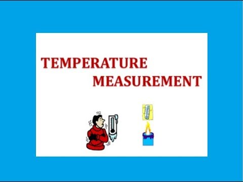 9th class Chemistry unit 5.4, Temperature measurement