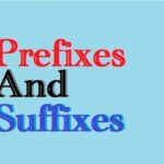 9th class English unit 1.13, English grammar, Prefixes and suffixes,  پریفکس اور سفکس