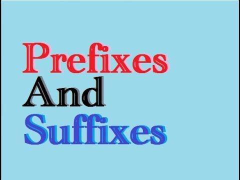 9th class English unit 1.13, English grammar, Prefixes and suffixes,  پریفکس اور سفکس