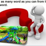 9th class English unit 2.8, Vocabulary root word “Play”