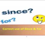 9th class English unit 7.15, English grammar, correct use of since and for