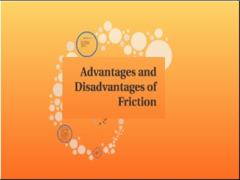 9th class Physics unit 3.14, Advantages and disadvantages of friction