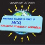 9th class Physics unit 5.7, Question answers chapter 5