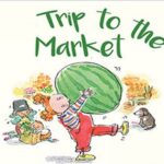 Aao English Seekhein, Grade 2 L 56, Trip to the Market