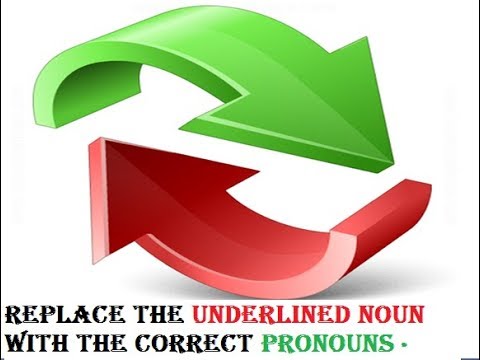 Aao English Seekhein, grade 4 L 42, Replace nouns with Pronouns