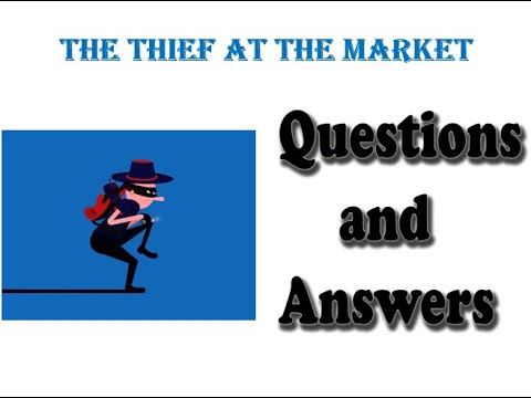 Learn English class 4, The thief at the market, Comprehension 1