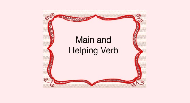 Single National Curriculum/SNC/English 4/Valuing Others/Main and helping verbs