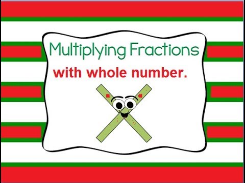 Learn basic Math in Urdu Grade 5 L 28, multiplying Fractions by whole numbers