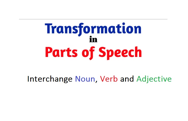 Single National Curriculum/SNC/English 4/The pride of Pakistan/transformation in parts of speech
